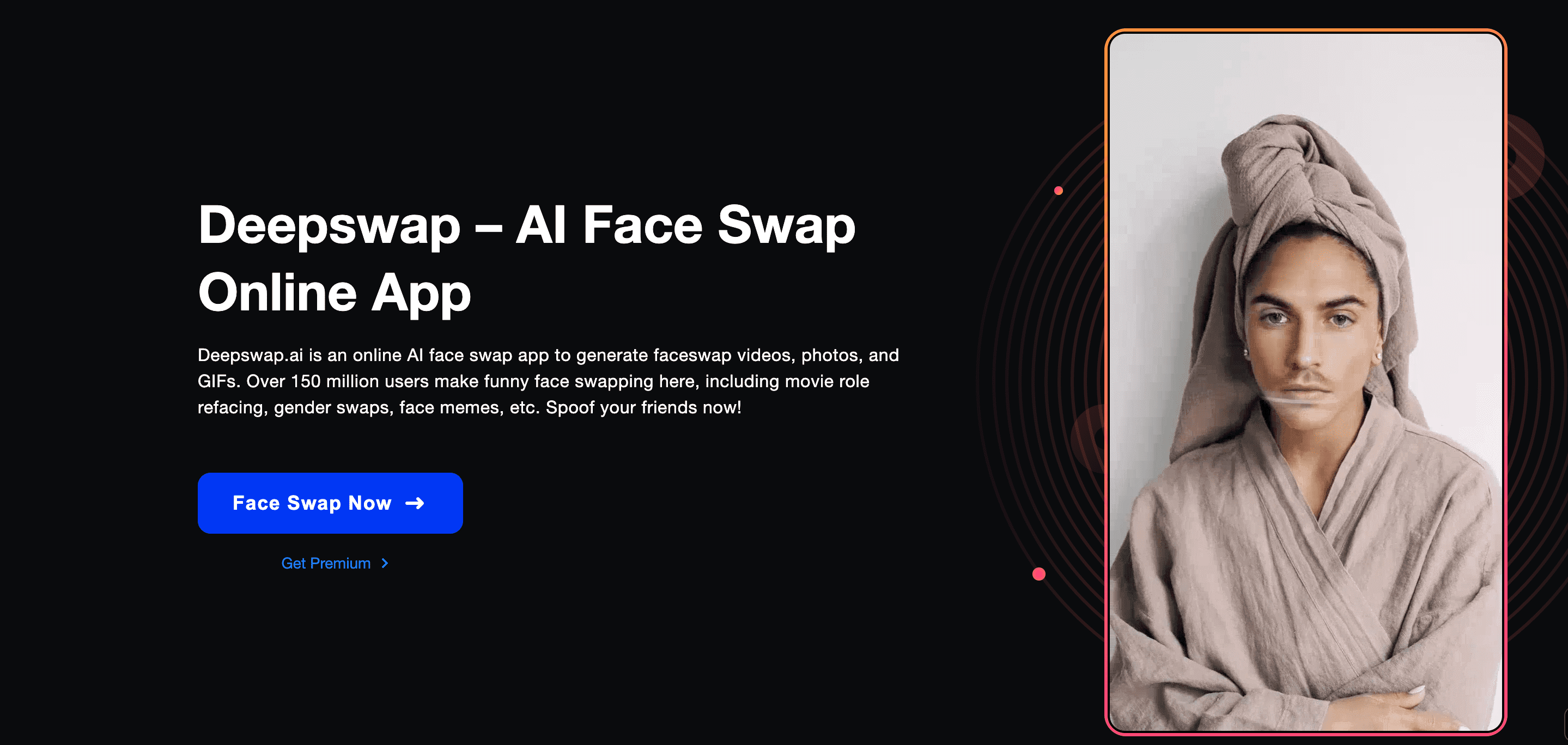 Deepfake Apps People Use to Create Face Swap Videos in 2026 - DeepSwap – Popular Online AI Face Swap Tool